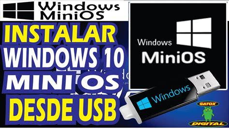 INSTALAR WINDOWS 10 MINIOS DESDE USB RAPIDO FACIL YouTube