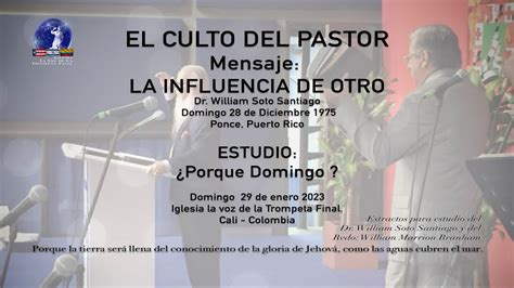 CULTO DEL PASTOR MENSAJE LA INFLUENCIA DE OTRO Domingo28dediciembre