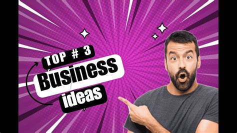 Top 3 Business Ideas Small Business Ideas Profitable Business Ideas