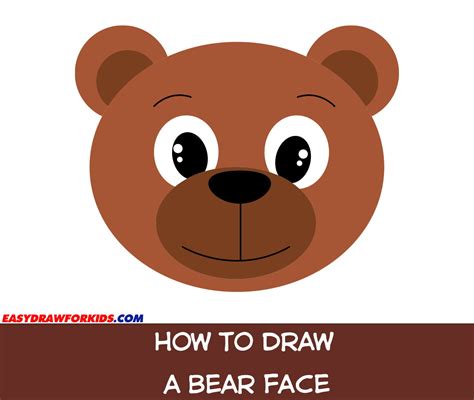 How To Draw A Bear Face - Easy Draw For Kids