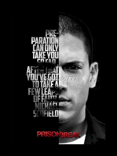 Black And White Michael Scofield Prison Break Quote IPhone Case For