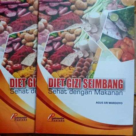 Jual Buku Diet Gizi Seimbang Sehat Dengan Makanan Shopee Indonesia