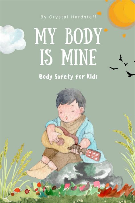 My Body Is Mine Body Safety For Kids Hardstaff Crystal