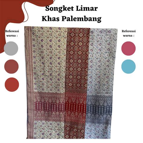 Jual Songket Pash Songket Limar Khas Palembang Berbagai Macam Warna