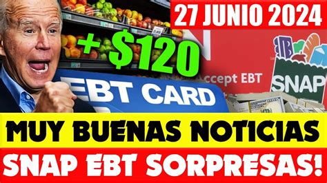 Muy Buenas Noticias Para Todos Los Beneficiarios De Snap Ebt Cupones De