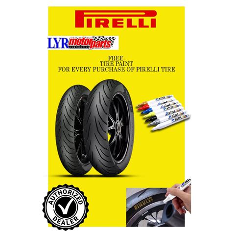 PIRELLI ANGEL CITY TUBELESS TIRE FREE TIRE PAINT FOR EVERY PURCHASE