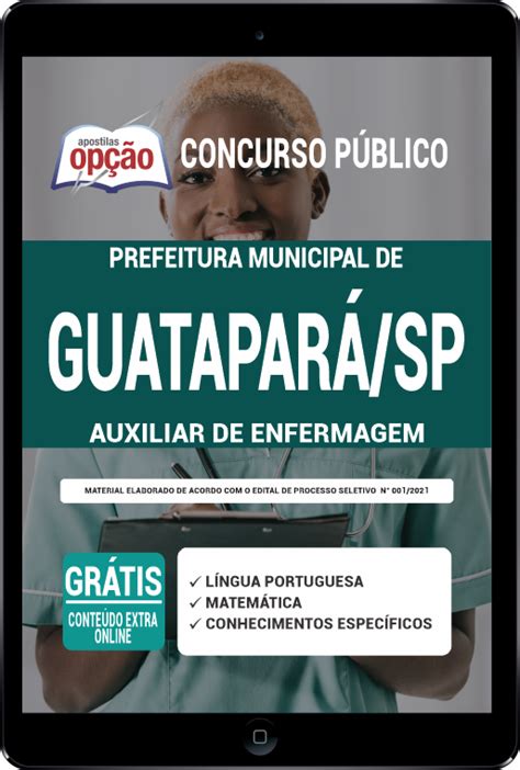 Apostila Prefeitura de Guatapará SP em PDF Auxiliar de Enfermagem