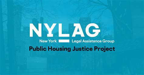 Public Housing Justice Project New York Legal Assistance Group