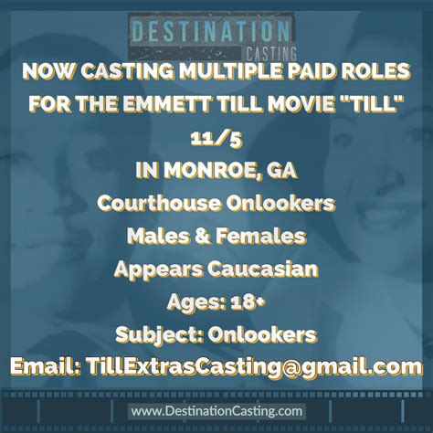 NOW CASTING MULTIPLE ROLES FOR THE EMMETT TILL MOVIE TILL 11 5 IN