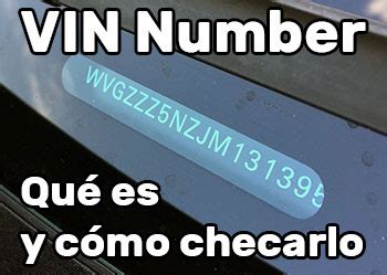 Qu Es El Vin De Un Carro C Mo Chequearlo Y Descodificarlo