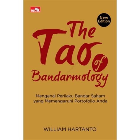 Jual Buku The Tao Of Bandarmology Edition Oleh William Hartanto