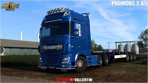 Live Euro Truck Simulator Luam Daf Ul La Plimbare Pe Promods