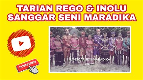 RENOLDLAMADJUDA Tarian Rego Dan Inolu Suku Kulawi Sulawesi Tengah