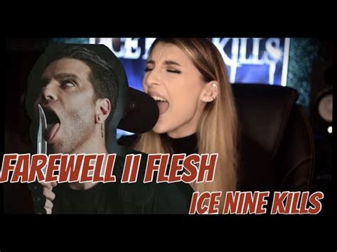 Farewell Ii Flesh Ice Nine Kills Vocal Cover Youtube