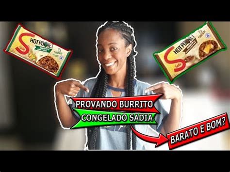 Comida Mexicana Muito Barata Burrito Congelado Sadia Hot Pocket Ser