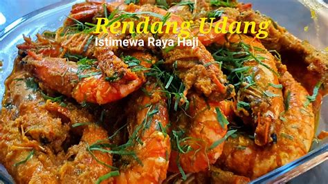 Resepi Rendang Udang Harimau Istimewa Raya Haji Aidil Adha Ini