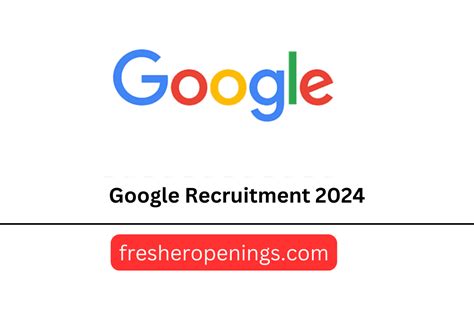 Google Recruitment 2024 Hiring For Freshers Apply Now Online