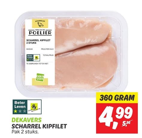 Scharrel Kipfilet Pak Stuks Gram Aanbieding Bij Dekamarkt