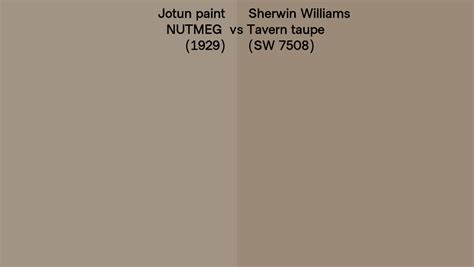 Jotun Paint Nutmeg Vs Sherwin Williams Tavern Taupe Sw