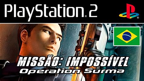 MISSION IMPOSSIBLE OPERATION SURMA O JOGO DE PS2 XBOX E GAMECUBE PT