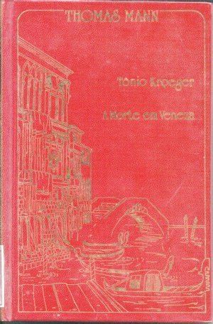 Tônio Kroeger e A Morte Em Veneza by Thomas Mann Goodreads