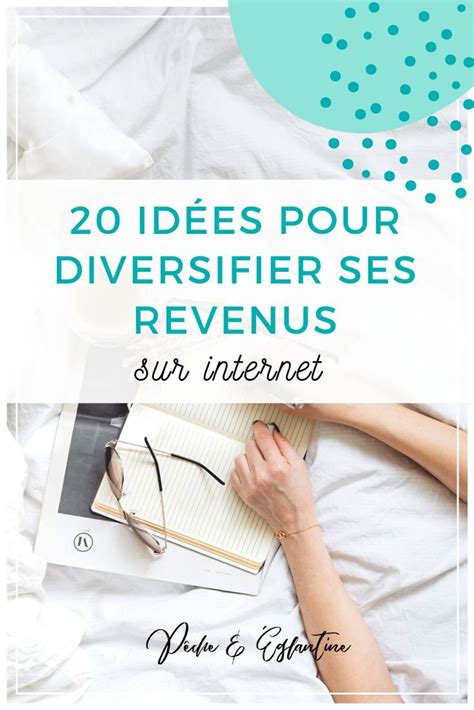 Comment Diversifier Ses Revenus De Fa On Thique Et Naturelle