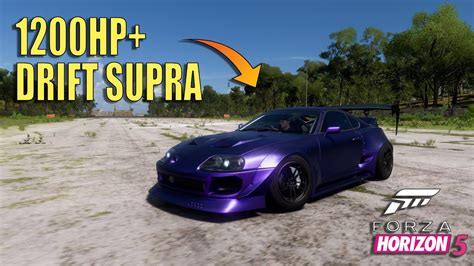 Because Its A Supra 1200hp Toyota Supra Mk4 Drift Build In Forza Horizon 5 Youtube