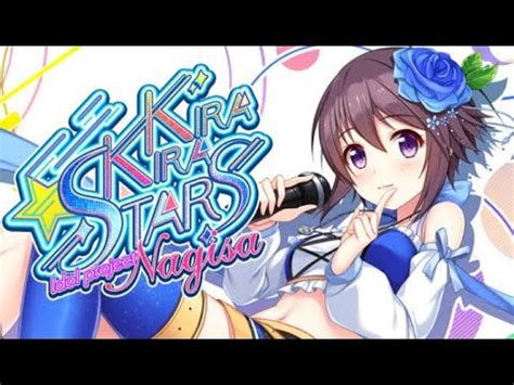 Kirakira Stars Idol Project Nagisa Pc Gameplay Visual Novel Youtube