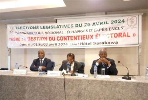 Togo La Gestion Du Contentieux Lectoral Au C Ur Dun S Minaire De La