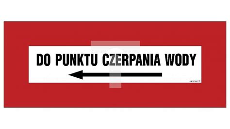 ZNAK BC120 Do punktu czerpania wody w lewo 54 x 21 cm PN Płyta 1mm