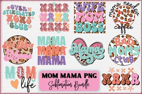 Mom Mama Png Sublimation Bundle Graphic By Craftlab98 · Creative Fabrica