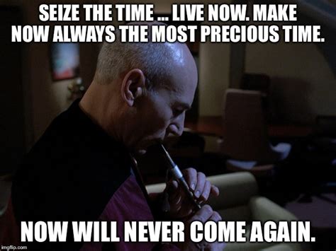 Quote From Jean Luc Picard In The Episode The Inner Light Imgflip