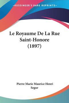 Le Royaume De La Rue Saint Honore 1897 Von Pierre Marie Maurice Henri