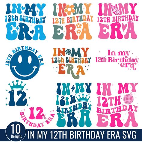 In My 12th Birthday Era Svg Png Birthday Era Svg Girl 12th Birthday Era 12th Birthday Era