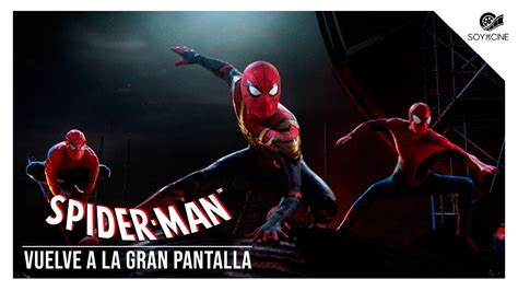 MARVEL SPIDER MAN vuelve al cine 4 FANTÁSTICOS comienza su rodaje y