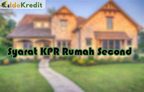 Detail Cara Pengajuan Kpr Rumah Bekas Tanpa Dp Koleksi Nomer 33