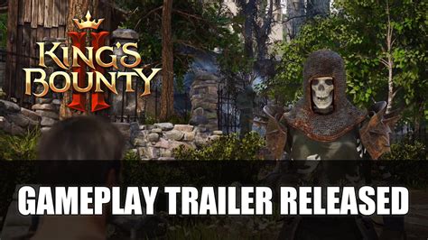 King's Bounty II Gets Gameplay Trailer - Fextralife