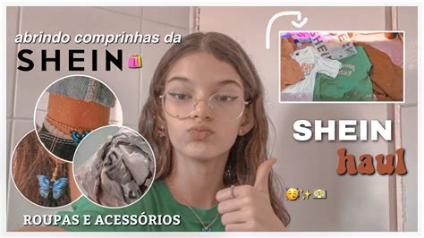 Abrindo Comprinhas Da Shein Pela Primeira Vez Pre Os E Tempo De