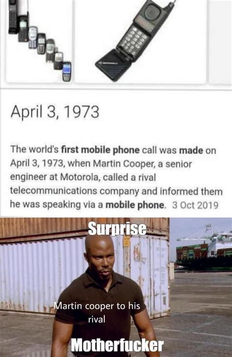 April 3 1973 The Worlds First Mobile Phone Call Was Made On April 3 1973 When Martin Cooper