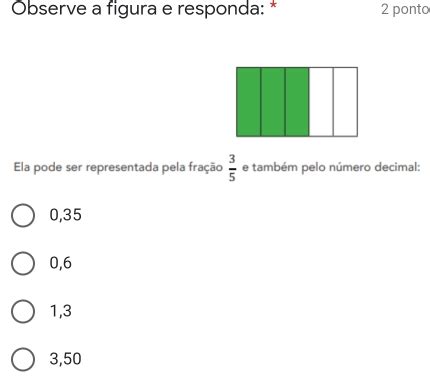 Solved Observe A Figura E Responda 2 Ponto Ela Pode Ser