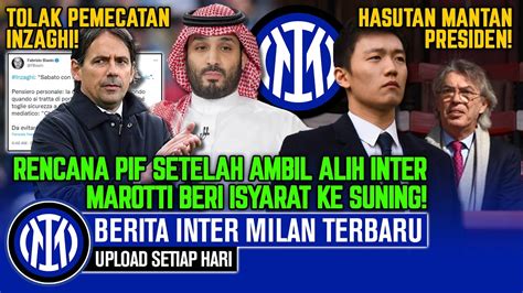 Berita Inter Milan Terbaru Hari Ini Tolak Pemecataninzaghi