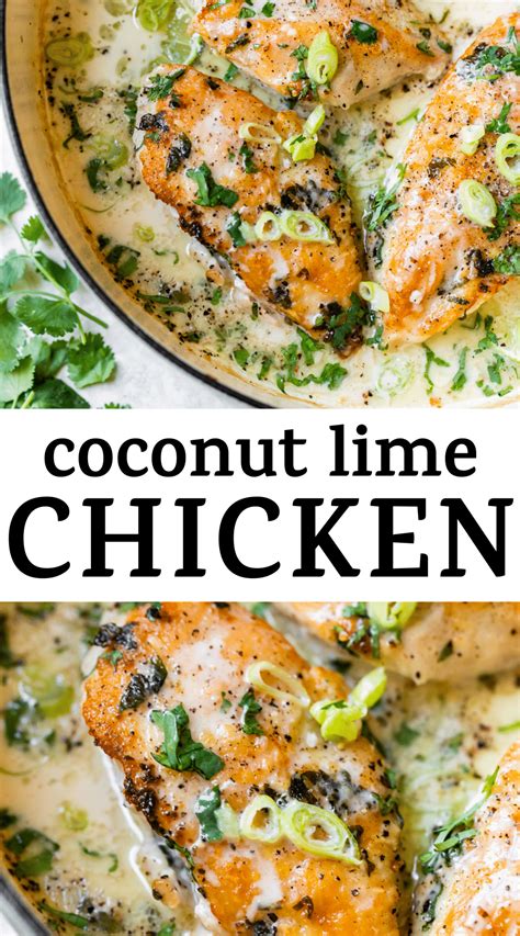 The Creamiest Coconut Lime Chicken You Ll Ever Try The Chicken Is Coated In Cilantro Then P