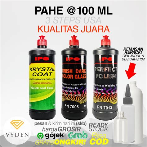 Jual IPO PAHE 100ml Paket Hemat USA Komplit Kompon Kasar Medium Polish