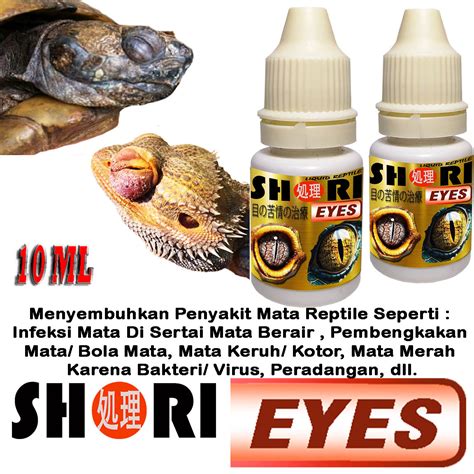 Jual SHORI EYES OBAT MATA REPTILE BERAIR KERUH MERAH INFEKSI BENGKAK