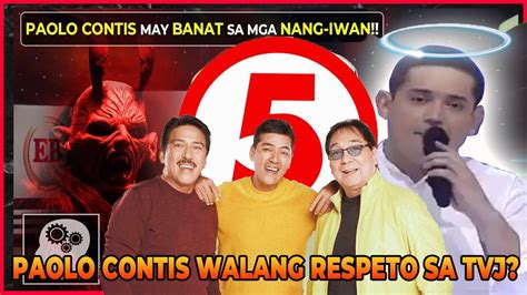 WALANG RESPETO Sa TVJ PAOLO CONTIS May BANAT Kina TITO VIC At