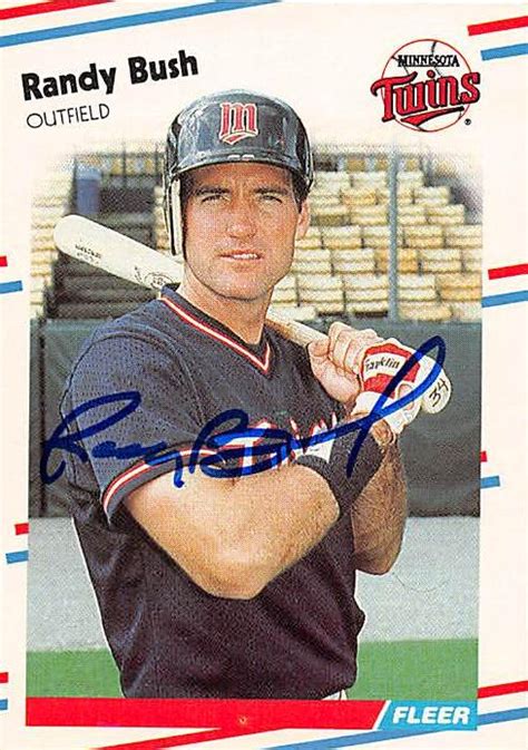 Randy Bush Autographed Baseball Card Minnesota Twins 1988 Fleer 6