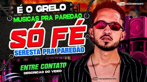 O Grelo Cd Completo S F O Grelo Da Seresta Youtube