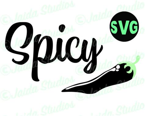 Spicy Svg Digital Download Etsy