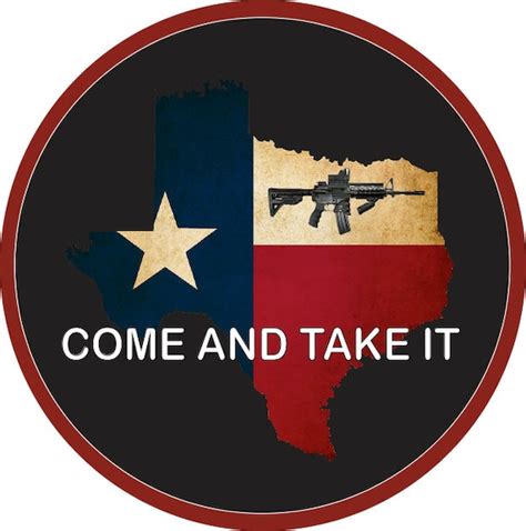 4 Texas Come And Take It Decal By Exploreandconquer On Etsy