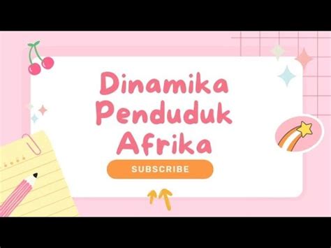 Dinamika Penduduk Benua Afrika Kelas Smpn Cisaat Youtube